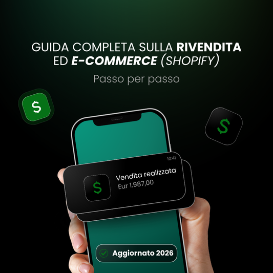 E-com & Reselling - Full Guide